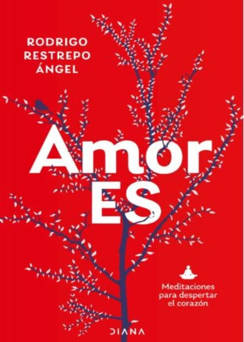 AMOR ES | RODRIGO RESTREPO ANGEL