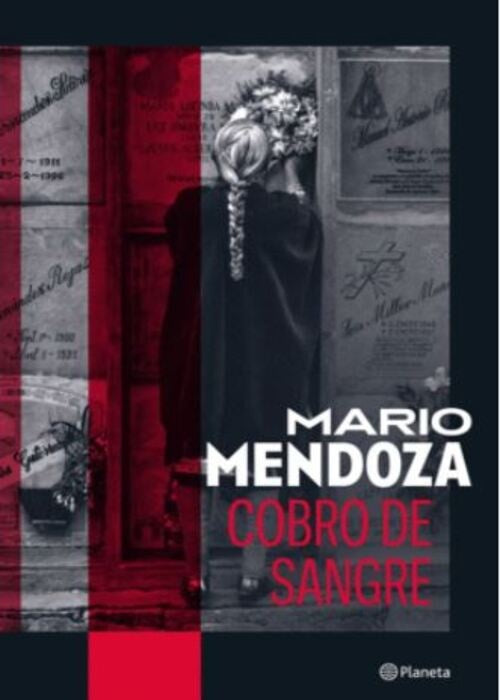 COBRO DE SANGRE | MARIO MENDOZA