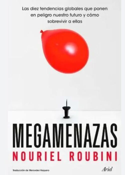 MEGAMENAZAS | NOURIEL ROUBINI