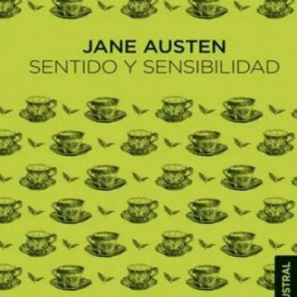 SENTIDO Y SENSIBILIDAD | JANE AUSTEN