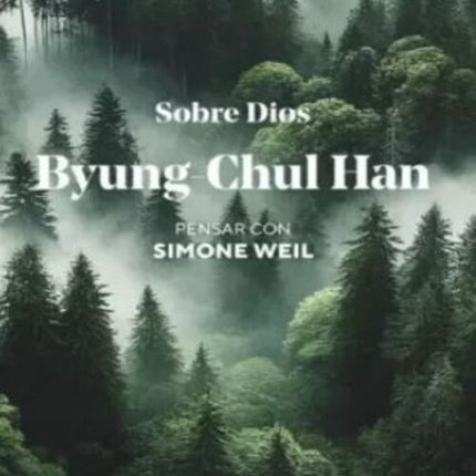 SOBRE DIOS | BYUNG-CHUL HAN