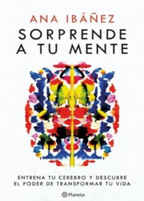 SORPRENDE A TU MENTE | ANA IBAÑEZ