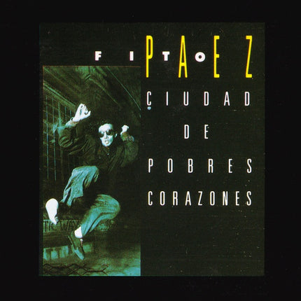 CIUDAD DE POBRES CORAZONES | FITO PAEZ