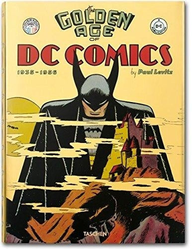 THE GOLDEN  AGE OF DC COMIC 1935-1956 | PAUL LEVITZ