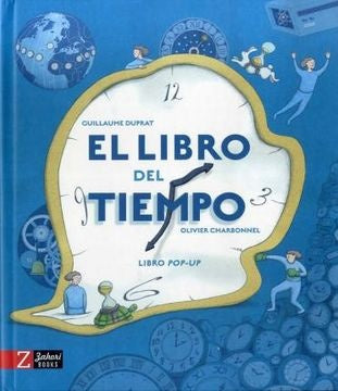 EL LIBRO DEL TIEMPO (POP-UP) | GUILLAUME DUPRAT