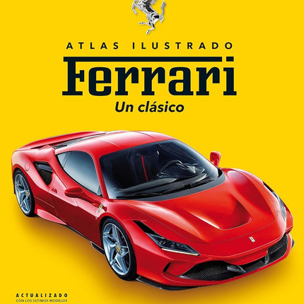 ATLAS ILUSTRADO FERRARI UN CLASICO | Brian Laban