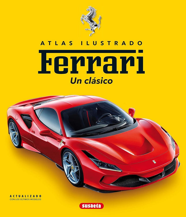 ATLAS ILUSTRADO FERRARI UN CLASICO | Brian Laban