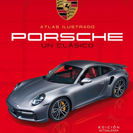 ATLAS ILUSTRADO PORSCHE UN CLASICO | Brian Laban