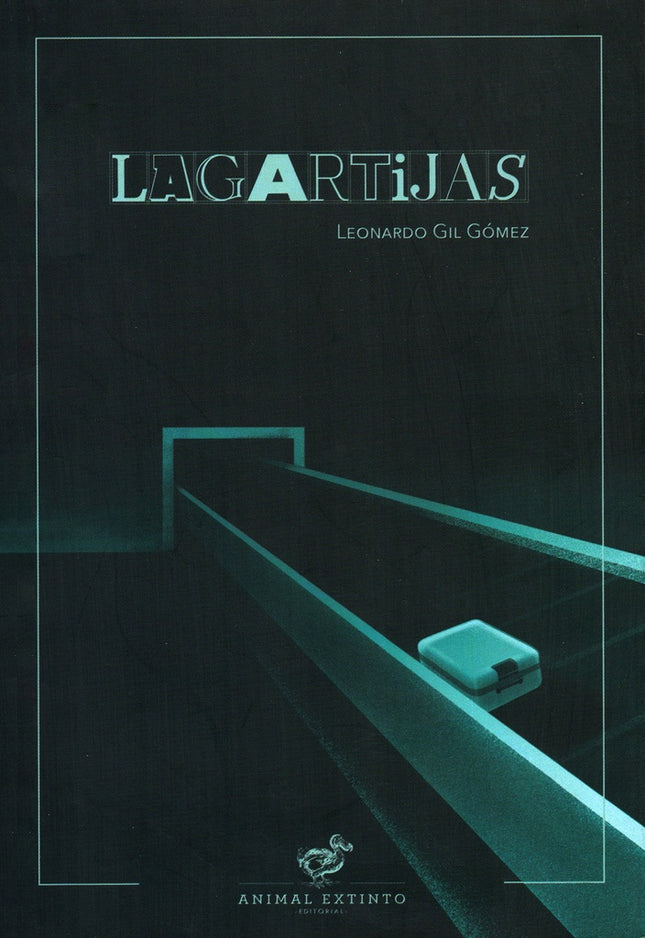 LAGARTIJAS | LEONARDO GIL GOMEZ