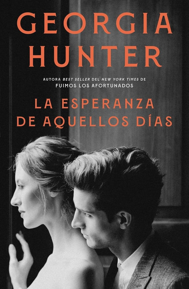 LA ESPERANZA DE AQUELLOS DIAS | GEORGIA HUNTER