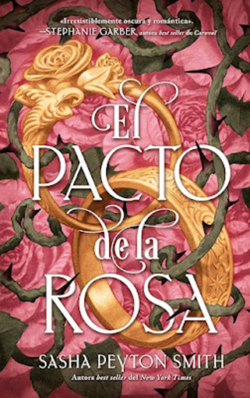 EL PACTO DE LA ROSA | SASHA PEYTON SMITH