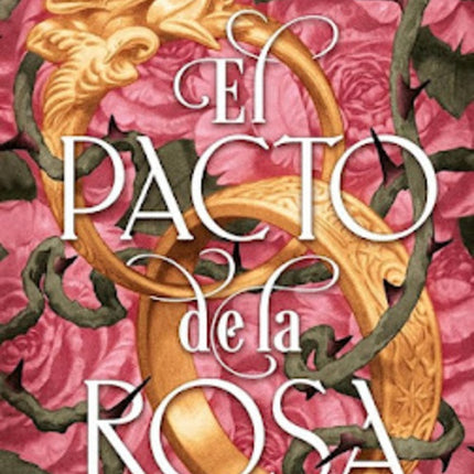 EL PACTO DE LA ROSA | SASHA PEYTON SMITH