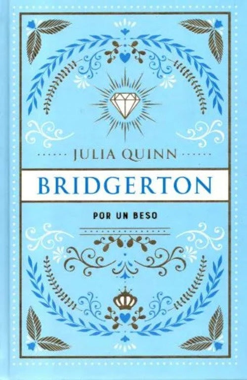 BRIDGERTON 7 POR UN BESO (ED. ESPECIAL) | JULIA QUINN