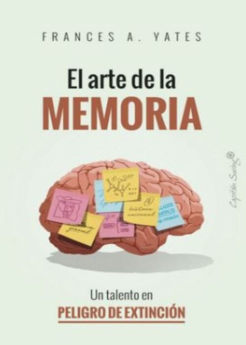 EL ARTE DE LA MEMORIA | FRANCES A. YATES