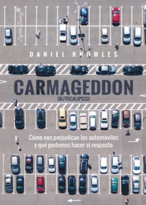 CARMAGEDDON (AUTOCALIPSIS) | DANIEL KNOWLES