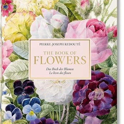 THE BOOKS OF FLOWERS | PIERRE-JOSEPH REDOUTE