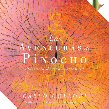 LAS AVENTURAS DE PINOCHO | CARLO COLLODI