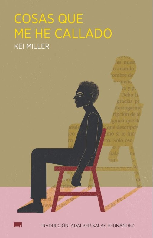 LAS COSAS QUE ME HE CALLADO  | KEI MILLER