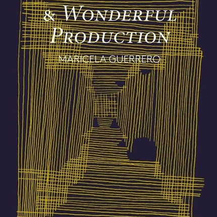 SUEÑO PER CAPITA & WONDERFUL PRODUCTION | MARICELA GUERRERO