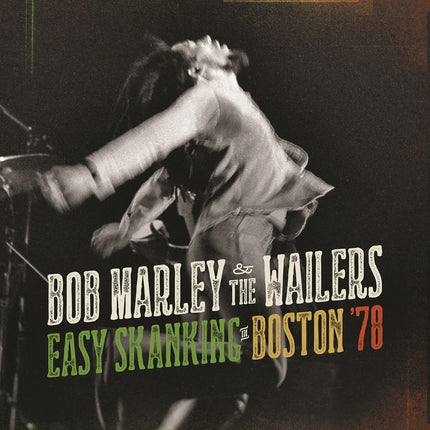 EASY SKANKING IN BOSTON '78 | BOB MARLEY