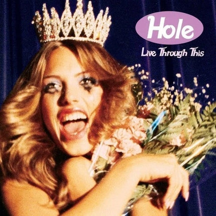 LIVE THROUGH THIS | HOLE