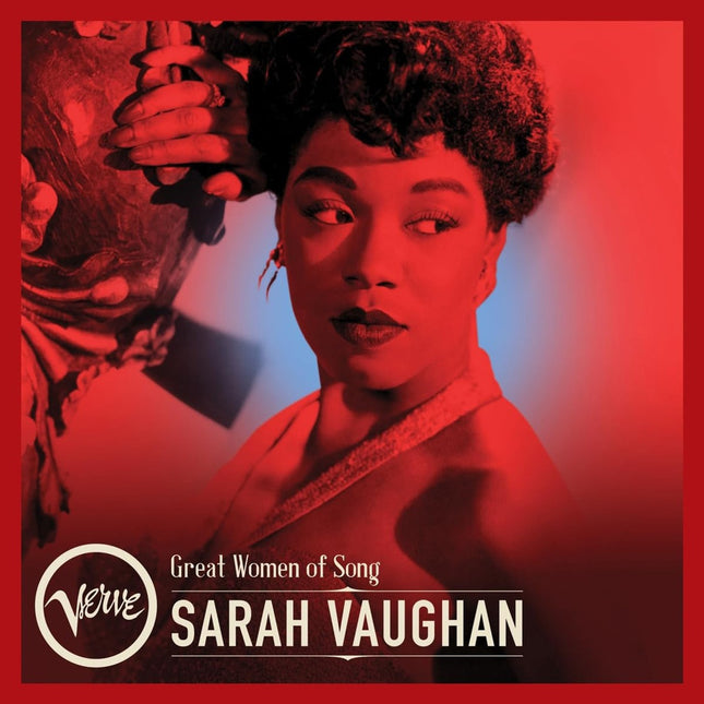 GREAT WOMEN OF SONG: SARAH VAUGHAN | SARAH VAUGHAN