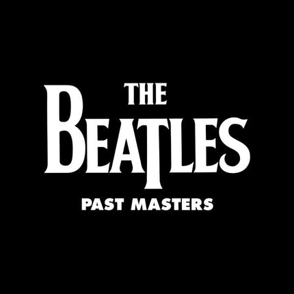 PAST MASTERS | THE BEATLES