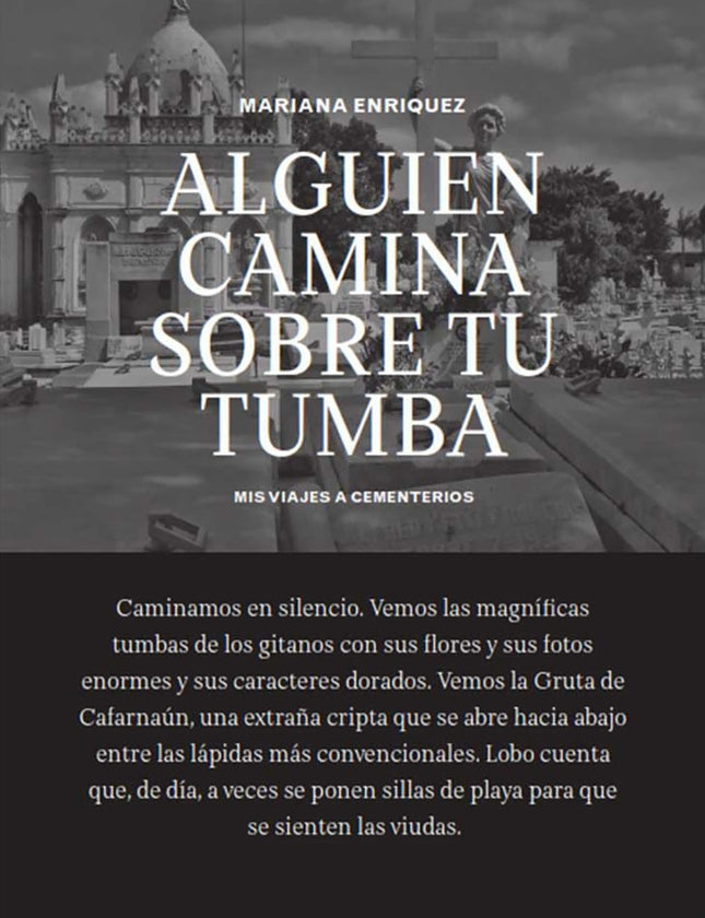ALGUIEN CAMINA SOBRE TU TUMBA | MARIANA ENRIQUEZ