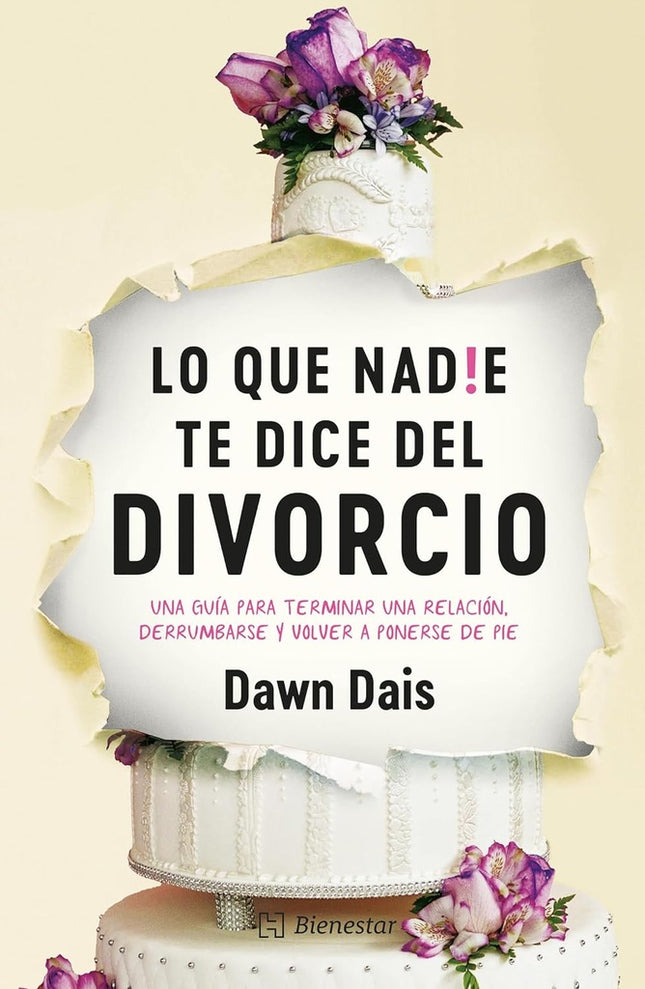 LO QUE NADIE TE DICE DEL DIVORCIO  | DAWN DAIS