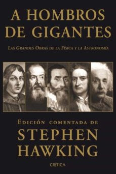A HOMBROS DE GIGANTES | STEPHEN HAWKING