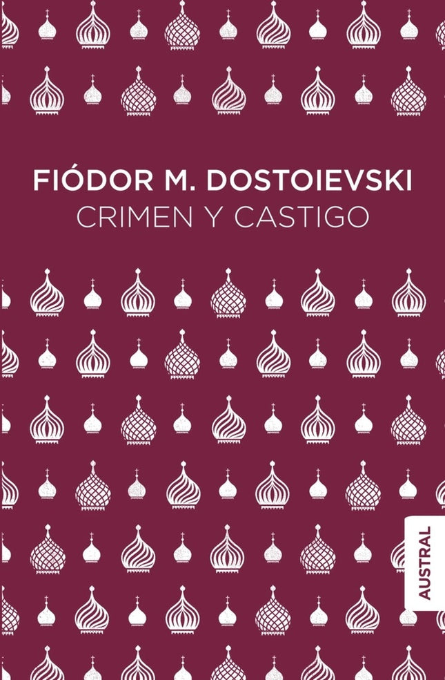 CRIMEN Y CASTIGO | FIODOR M. DOSTOIEVSKI