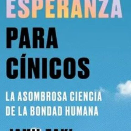 ESPERANZA PARA CINICOS | JAMIL ZAKI