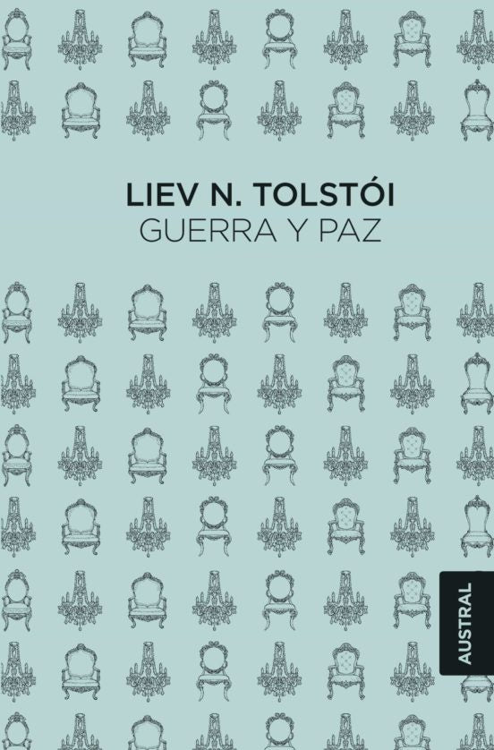 GUERRA Y PAZ | LEV N. TOLSTOI