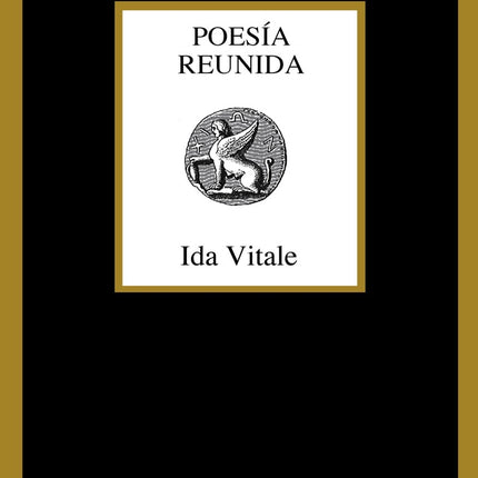 POESIA REUNIDA | IDA VITALE