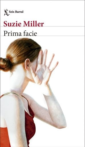 PRIMA FACIE | SUZIE MILLER