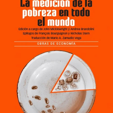 LA MEDICION DE LA POBREZA EN TODO EL MUNDO | ANTHONY B. ATKINSON