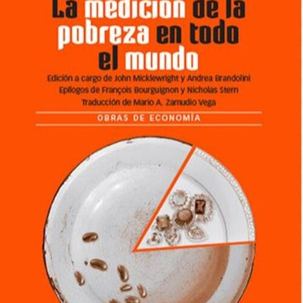 LA MEDICION DE LA POBREZA EN TODO EL MUNDO | ANTHONY B. ATKINSON
