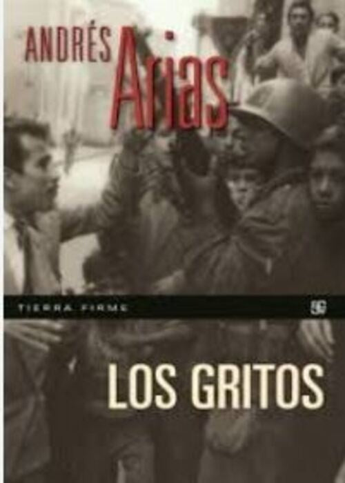LOS GRITOS | ANDRES ARIAS