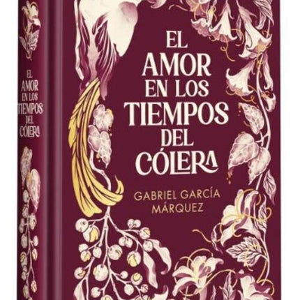 AMOR EN LOS TIEMPOS DEL COLERA  (ED. CONMEMORATIVA) | GABRIEL GARCIA MARQUEZ