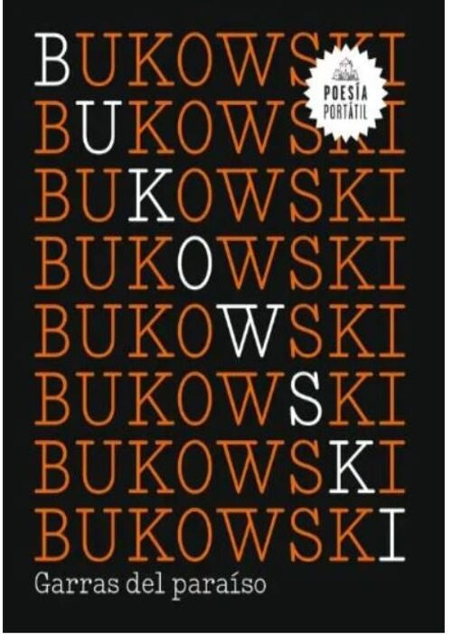 P.P. GARRAS DEL PARAISO | CHARLES BUKOWSKI