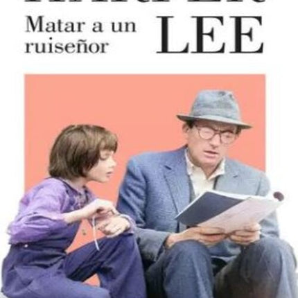 MATAR A UN RUISEÑOR | HARPER LEE