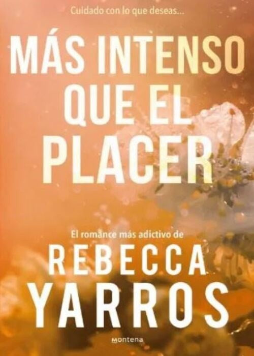 MAS INTENSO QUE EL PLACER | REBECCA YARROS