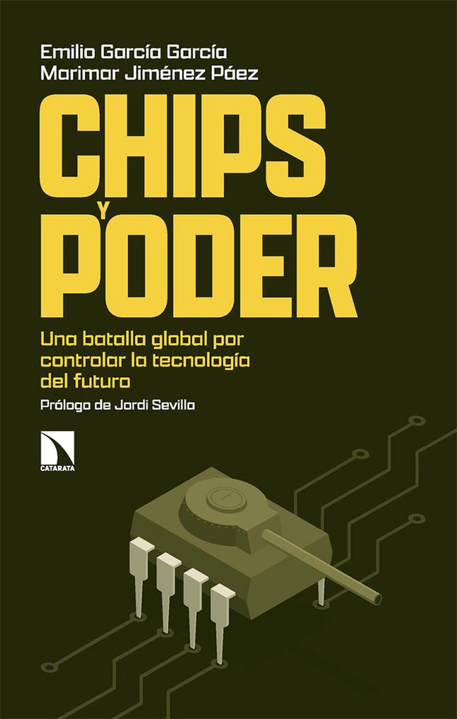 CHIPS Y PODER | EMILIO GARCIA GARCIA