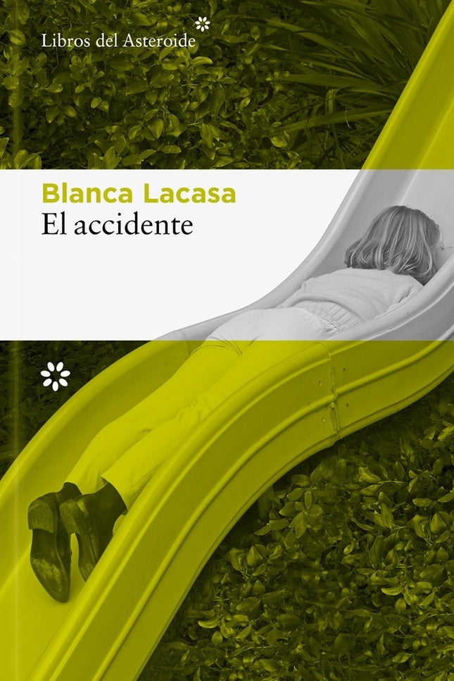 EL ACCIDENTE | BLANCA LACASA