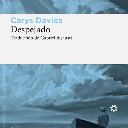 DESPEJADO | CARYS DAVIES