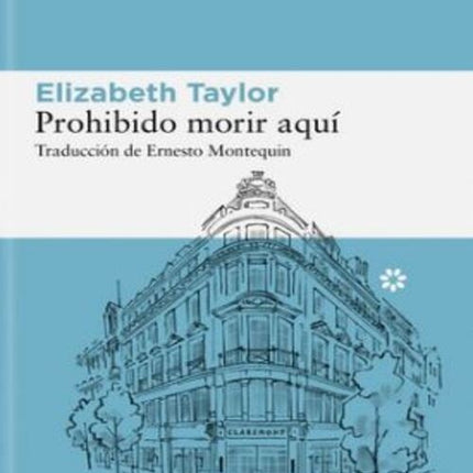 PROHIBIDO MORIR AQUI | ELIZABETH TAYLOR