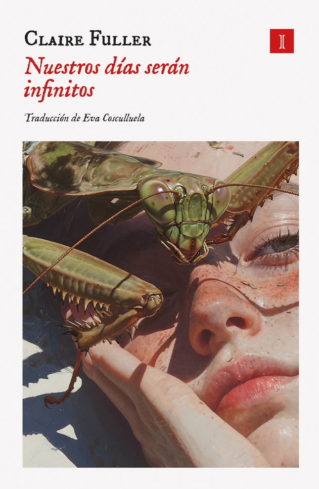NUESTROS DIAS SERAN INFINITOS | CLAIRE FULLER