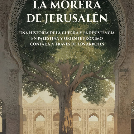 LA MORERA DE JERUSALEN | PAOLA CARIDI