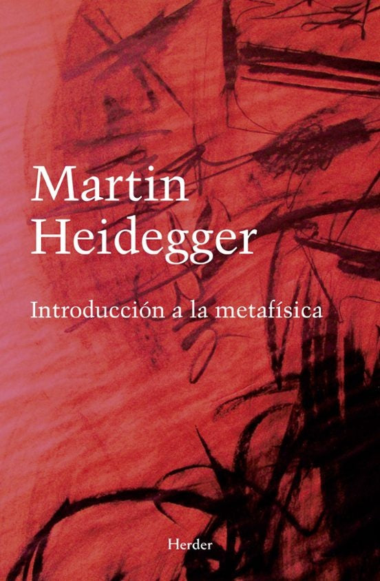 INTRODUCCION A LA METAFISICA | MARTIN HEIDEGGER