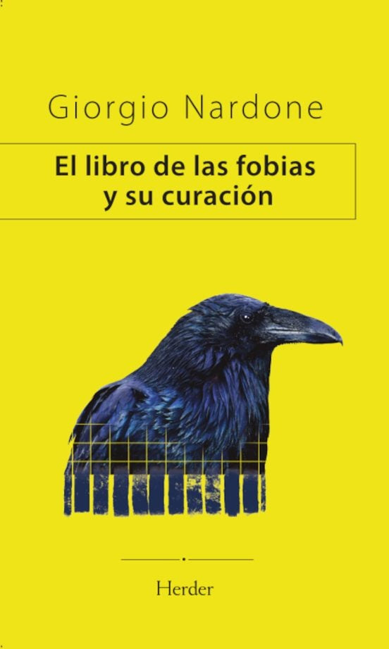 EL LIBRO DE LAS FOBIAS Y SU CURACION | GIORGIO NARDONE